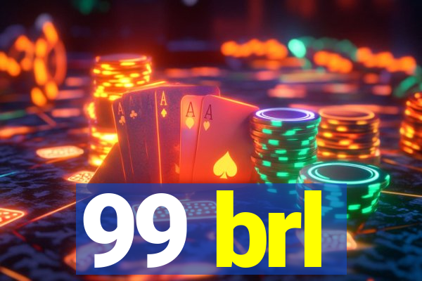 99 brl